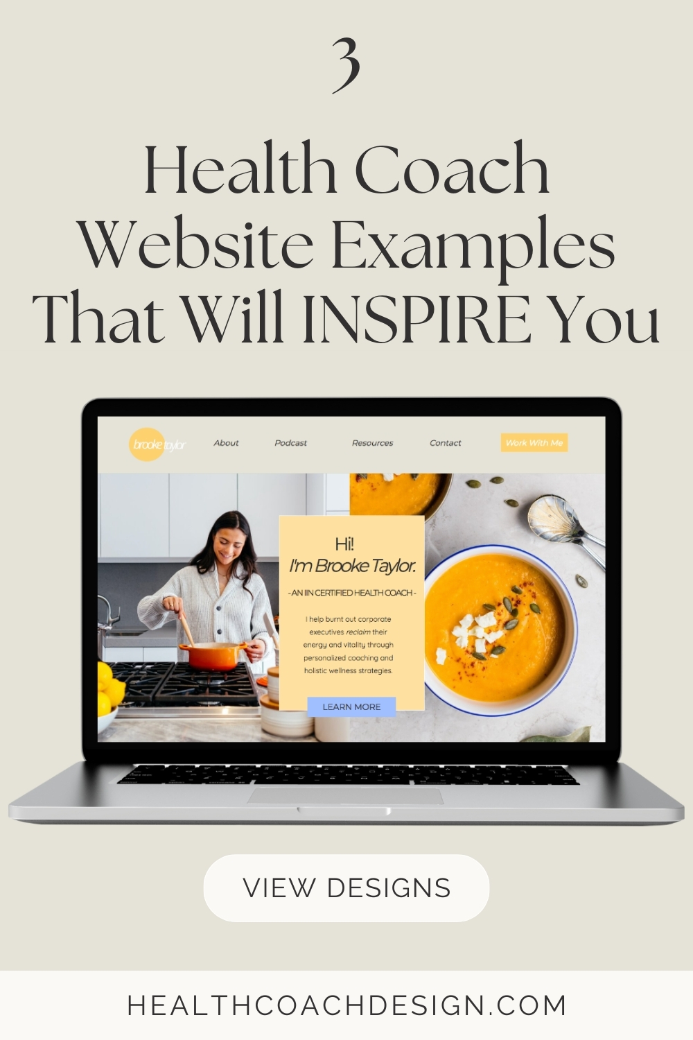 Pinterest pin for blog post titled "3 Health Coach Website Examples That Will Inspire You." The picture is a laptop mockup of a health coach website design created by Kate from Health Coach Design.